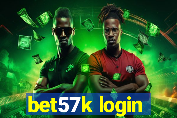 bet57k login